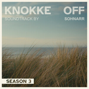 Soundtrack Knokke Off Season 3 is gelanceerd