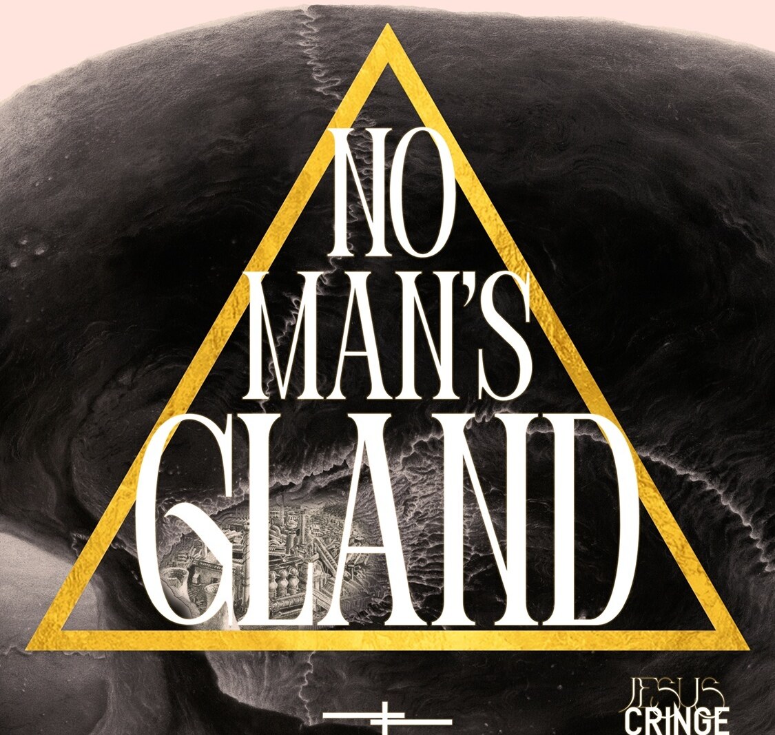 Irriverent Space Rock Project Jesus Cringe Releases "No Man's Gland"