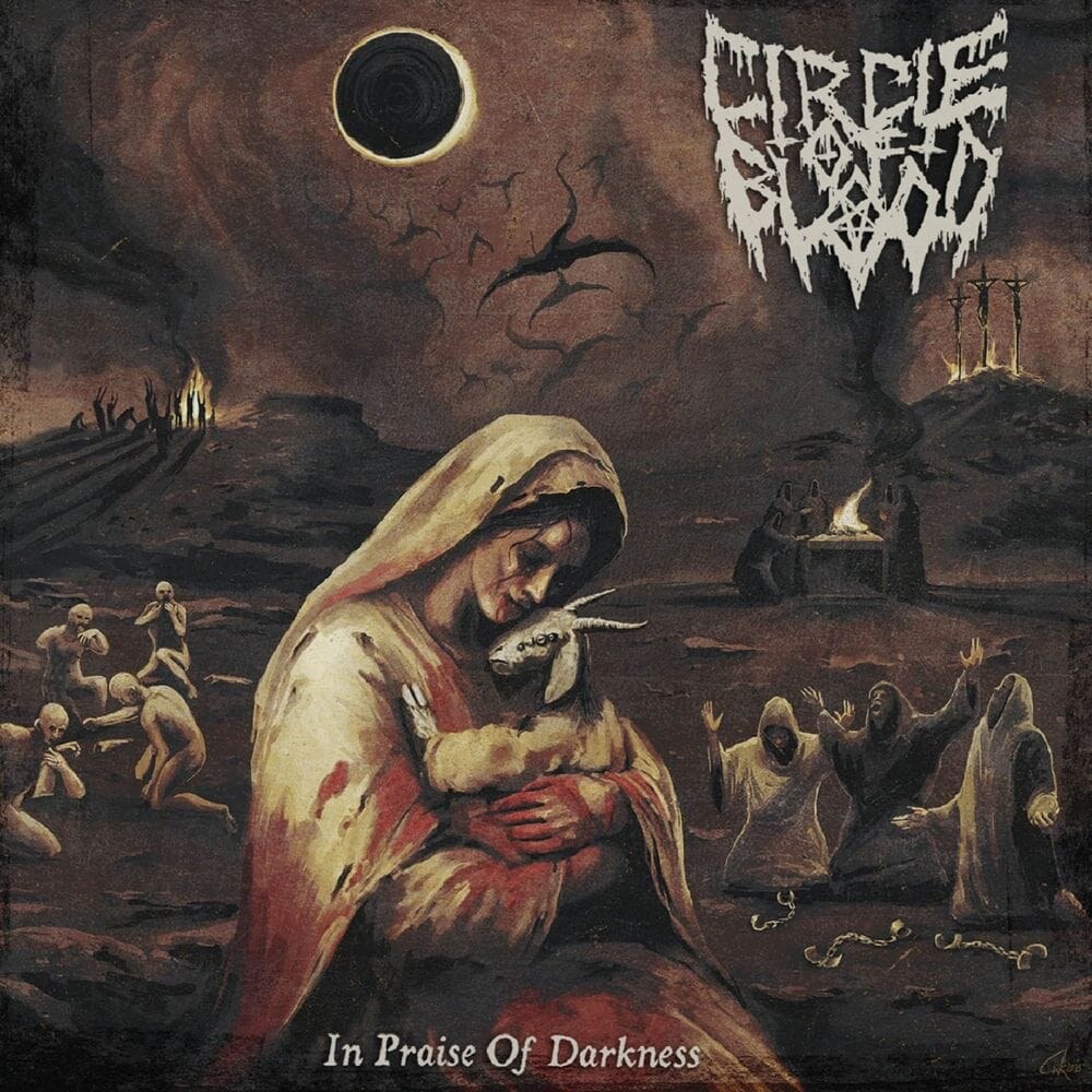 Circle Of Blood unleash debut album "In Praise Of Darkness"