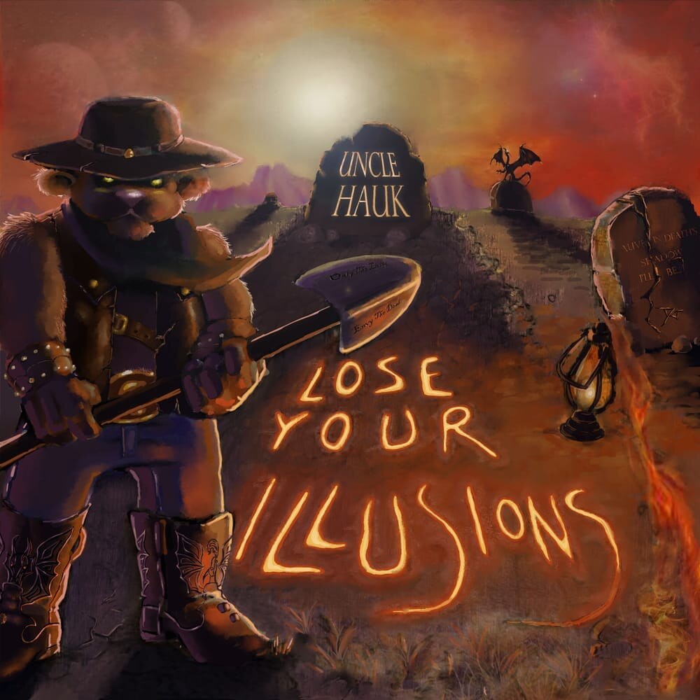 Uncle Hauk release new single ahead of new album "Lose Your Illusions" 