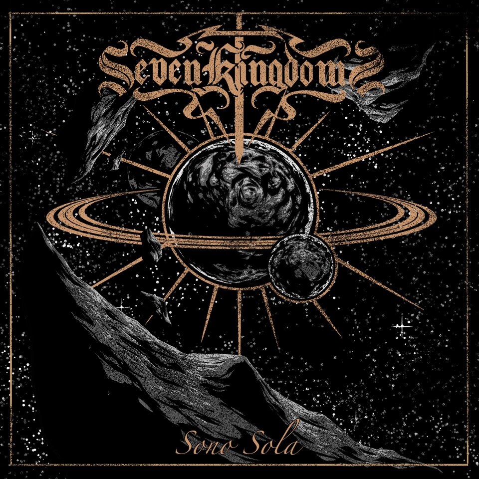 Seven Kingdoms Launch Crowdfunding Campaign For New Full Length Album ‘Sono Sola’