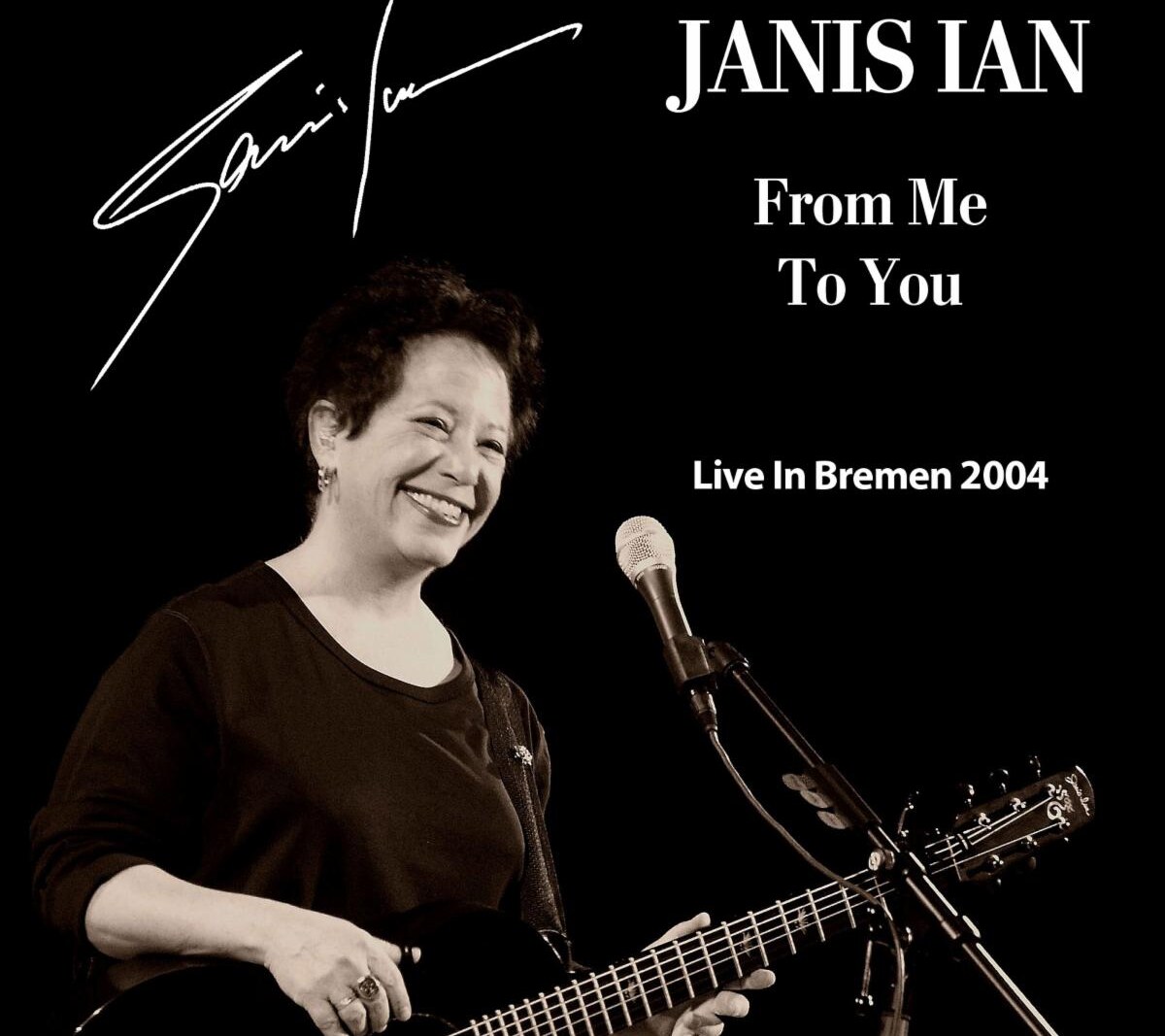Janis Ian's 2004 Live in Bremen Concert: From Me To You