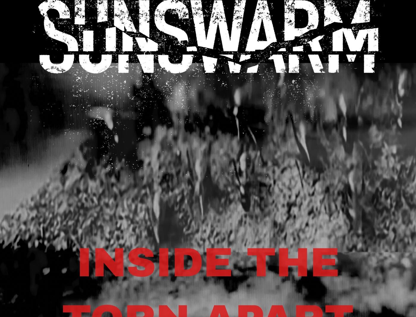 Sunswarm Unleash "Inside The Torn Apart"
