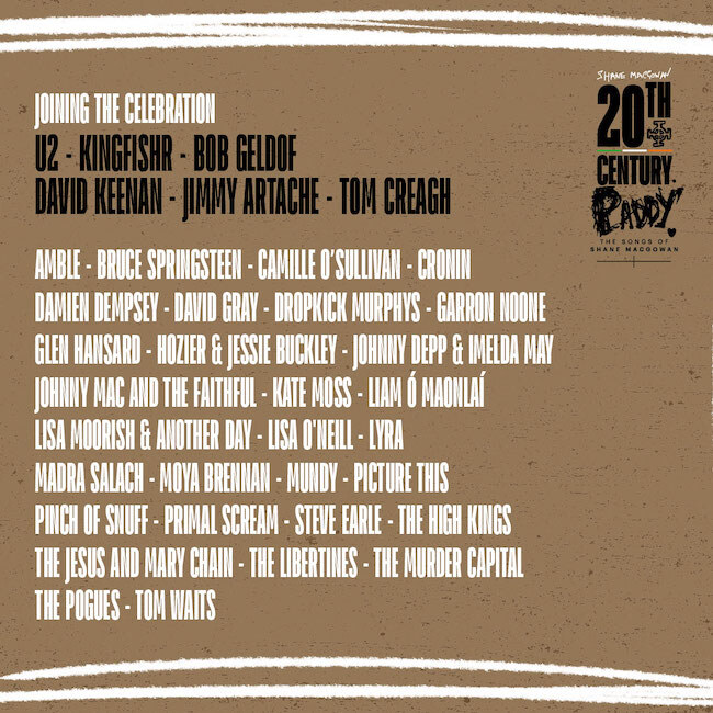 Victoria Mary Clarke and Rubyworks today announce the full artist roster and tracklist for 20th Century Paddy -  The Songs of Shane MacGowan