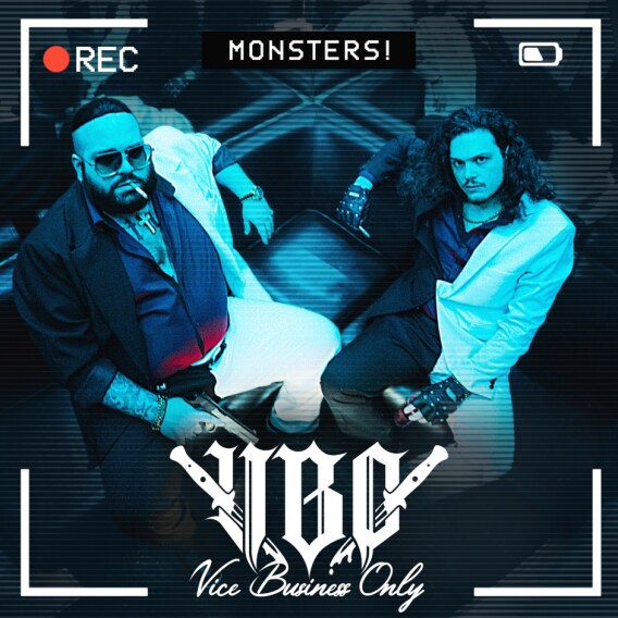 Vice Business Only Unleashes New Video Single "Monsters!"