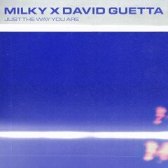 David Guetta releases his version of Milky's viral hit "Just The Way You Are," sampling Stardust's iconic "Music Sounds Better With You”. 