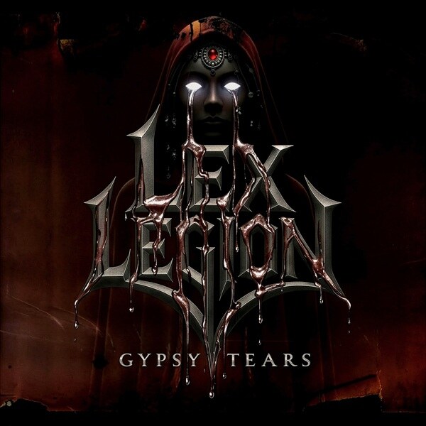 Lex Legion, Comprised Of King Diamond Band Members, Unleash New Single "Gypsy Tears"