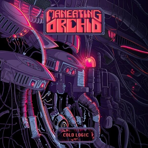 Maneating Orchid releases Cold Logic