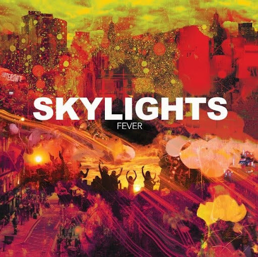 Skylights Reunite for brand new single "Fever" (out 29 May) || plus, Live Dates