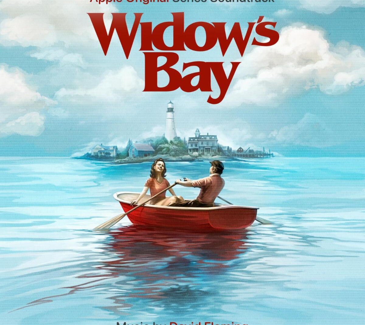 Widow’s Bay - Apple Original Series Soundtrack With Music By David Fleming