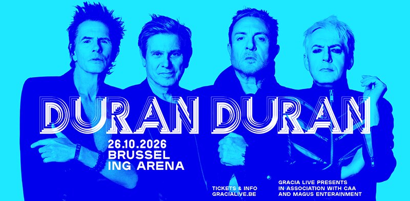 Duran Duran keert na 14 jaar terug naar Brussel: op 26 oktober 2026 in de ING Arena !