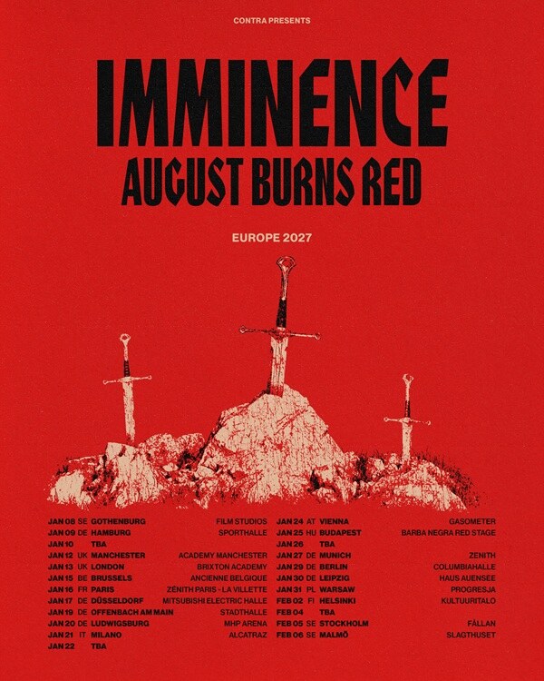 Imminence Announce Biggest Ever Headline European Tour W. Support From August Burns Red; Tickets On Sale Friday 5th June