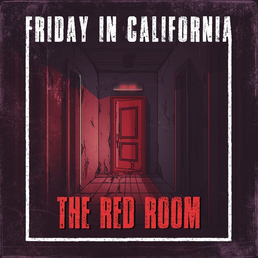 Friday In California releases "The Red Room" (Hard Rock from UK)