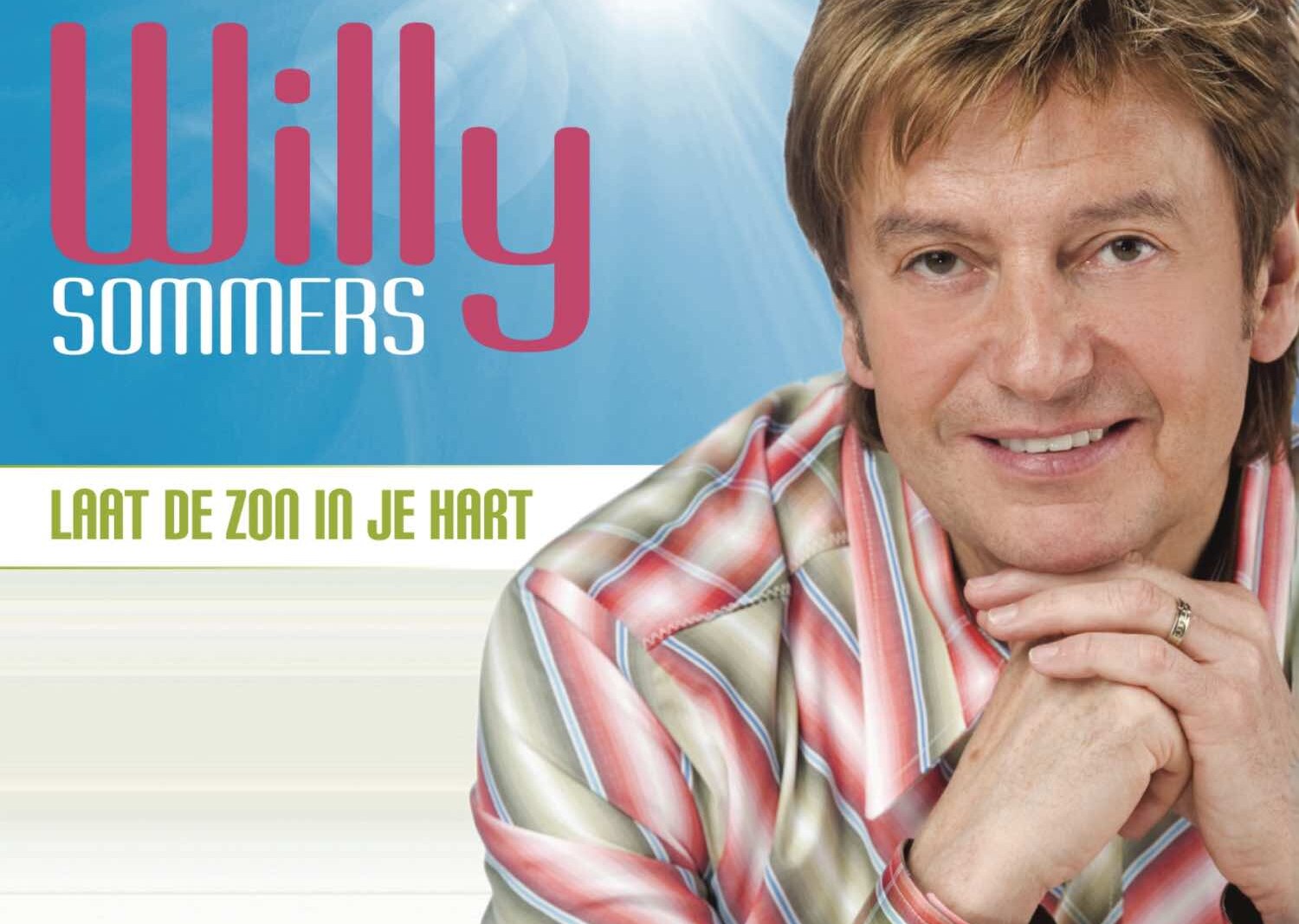 Willy Sommers - 'Laat De Zon In Je Hart' verschijnt na twintig jaar voor het eerst als vinyl single