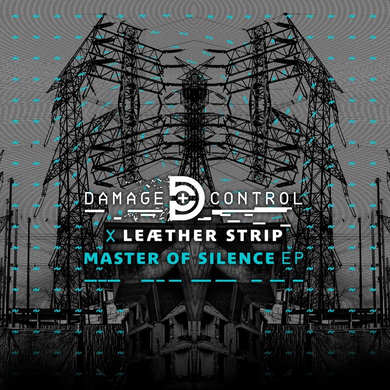 Damage Control  with Leæther Strip - 'Master Of Silence EP' : collaborative EP by electro-industrial acts out 12th June 2026 (Metropolis Records)