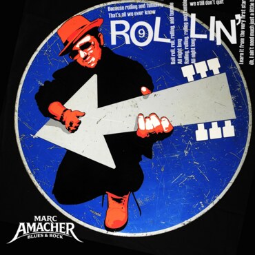 Marc Amacher  2nd Single "Rolling And Tumble"