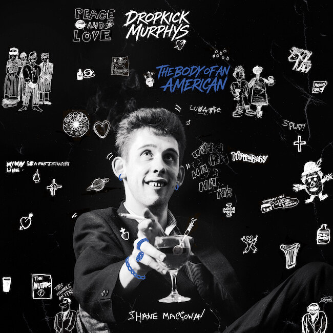 Dropkick Murphys share fierce new version of 'The Body of an American' - Taken from '20th Century Paddy - The Songs of Shane MacGowan', out Nov. 13