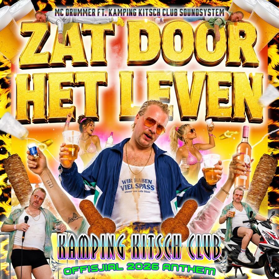 Kamping Kitsch Club lanceert officiële themasingle ‘Zat Door Het Leven’ met viraal icoon MC Drummer