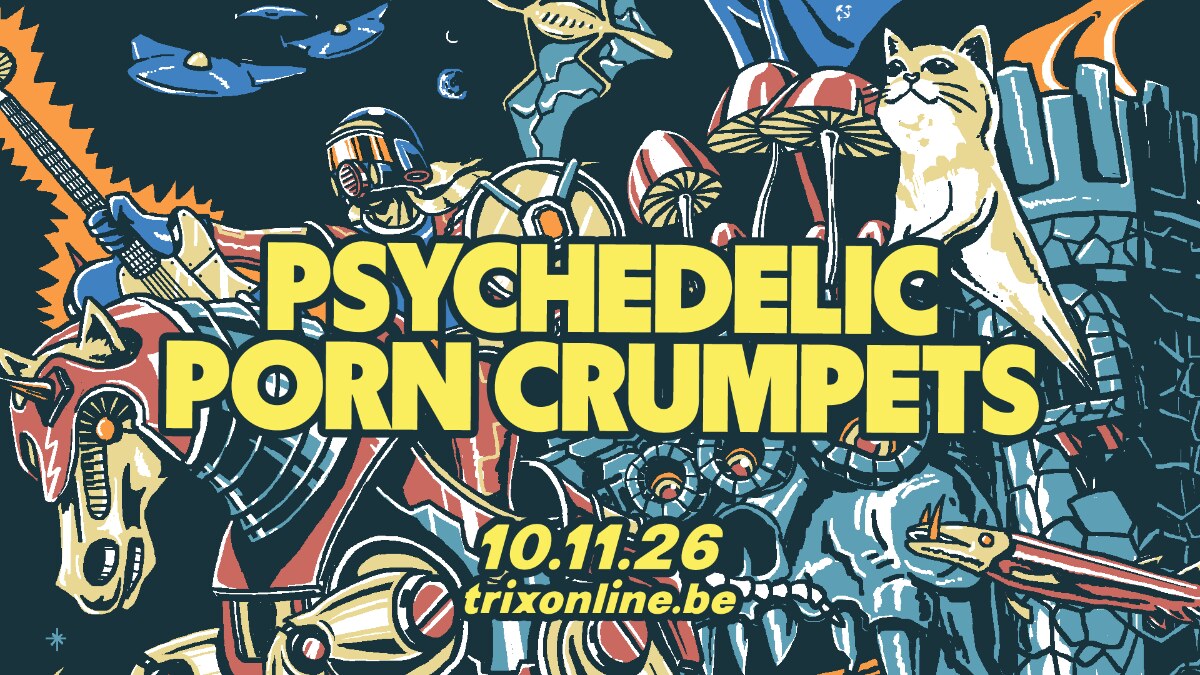 Psychedelic Porn Crumpets speelt op dinsdag 10 november 2026 in Trix