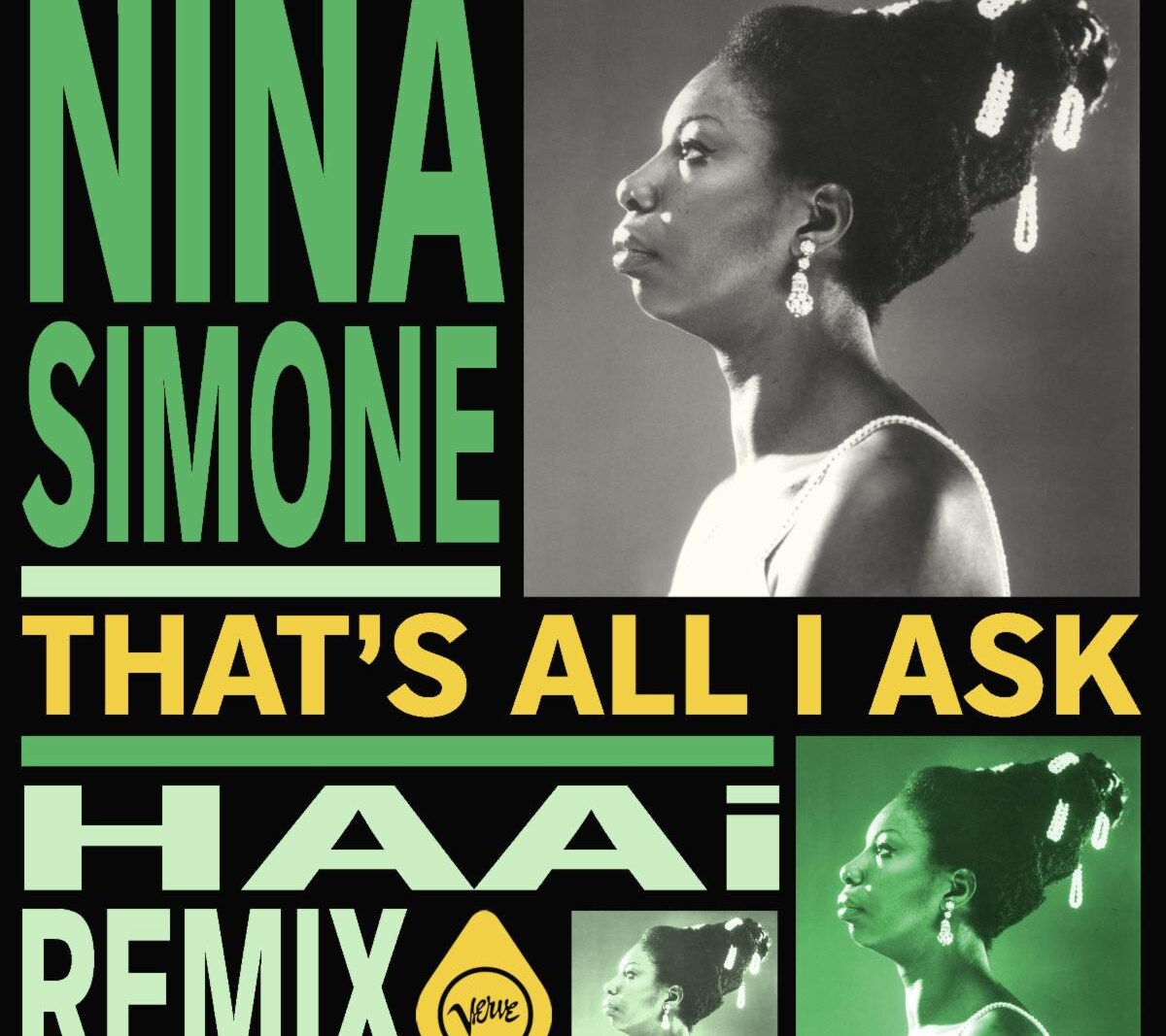 Nina Simone’s ‘That’s All I Ask’ Gets HAAi Remix