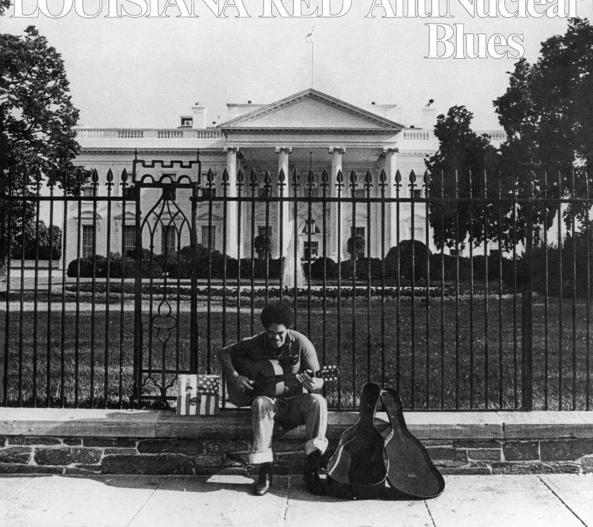 Louisiana Red's 1983 AntiNuclear Blues Released on CD w/ Bonus Tracks