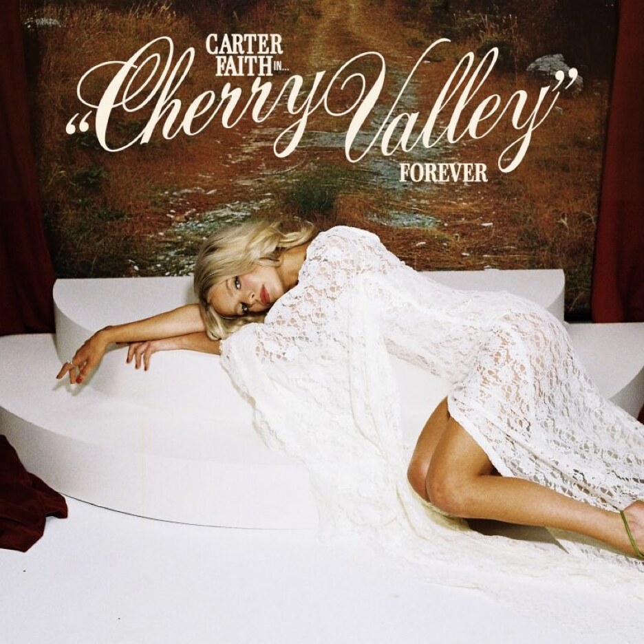 Carter Faith Unveils 'Cherry Valley Forever' Deluxe Edition Of Her Breakthrough Debut Album (Out Today)