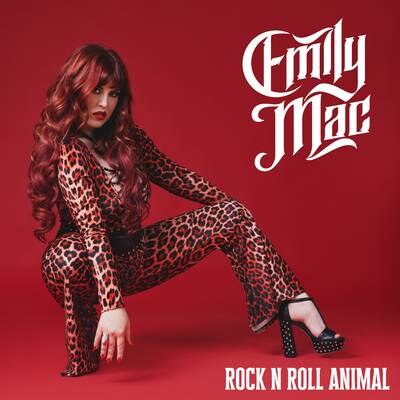 Emily Mac Unleashes Seductive New Single "Animal" From Debut EP ‘ROCK N ROLL ANIMAL’ Out Now