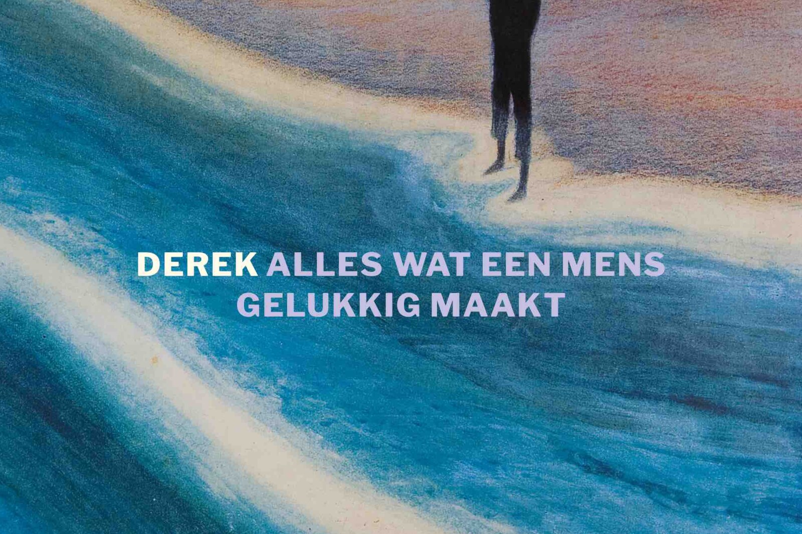 ‘Alles Wat Een Mens Gelukkig Maakt’, single van Derek feat. Jan De Wilde, out now