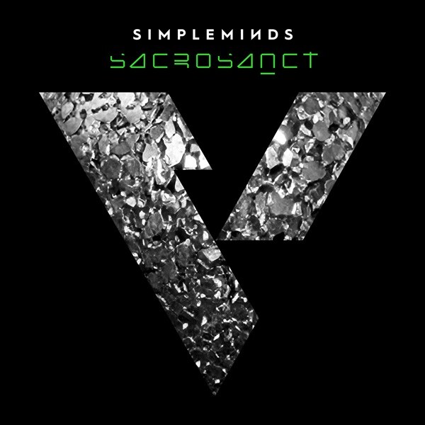 Simple Minds Announce Brand New Studio Album “Sacrosanct” Released 29 January 2027 On BMG; First Single ‘Beginner Boys’ Is Out Today