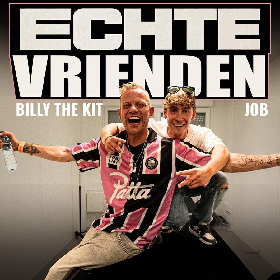 JOB & Billy The Kit vieren vriendschap met nieuwe single 'Echte Vrienden'