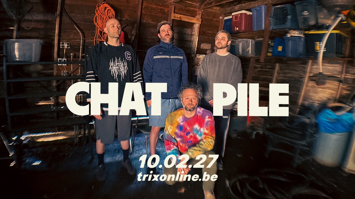 CHAT PILE speelt op woensdag 10 februari 2027 in Trix