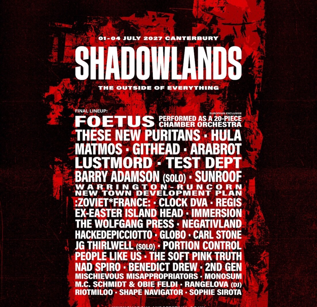 Shadowlands new international music festival to take place in Canterbury, England on 1st-4th July 2027 | updated information with 16 more acts announced