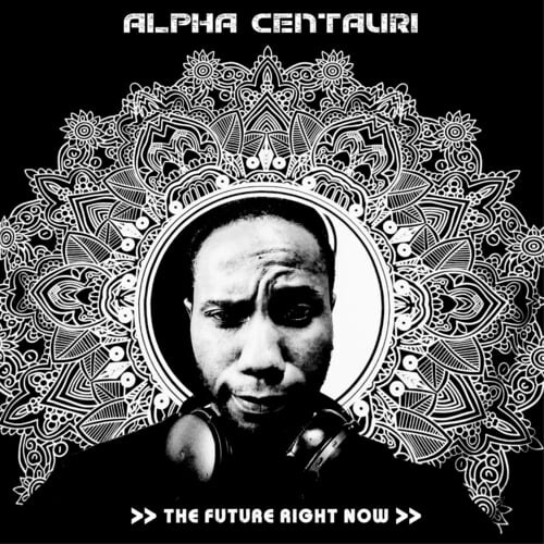 Alpha Centauri Arrives As Hip-Hop's Next Rising Star With Debut Album 'The Future Right Now'