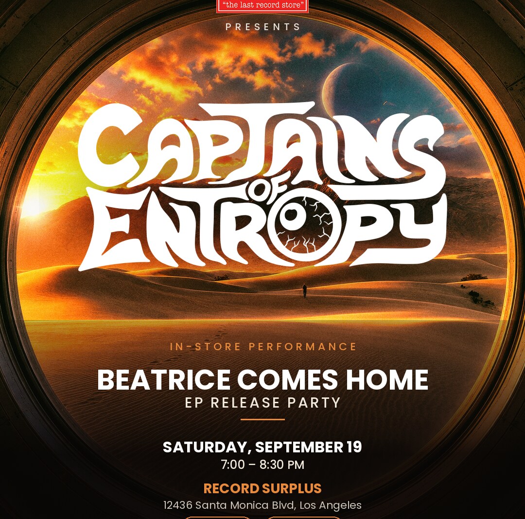 Captains Of Entropy releases celestial psychedelic EP 'Beatrice Comes Home' + "Rosetta" space travel dreamscape music video