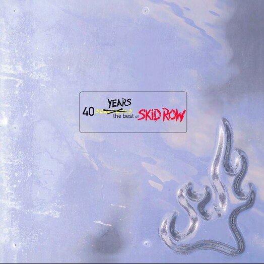 Skid Row - Celebrates 40th Anniversary With "40 Seasons: The Best Of Skid Row"