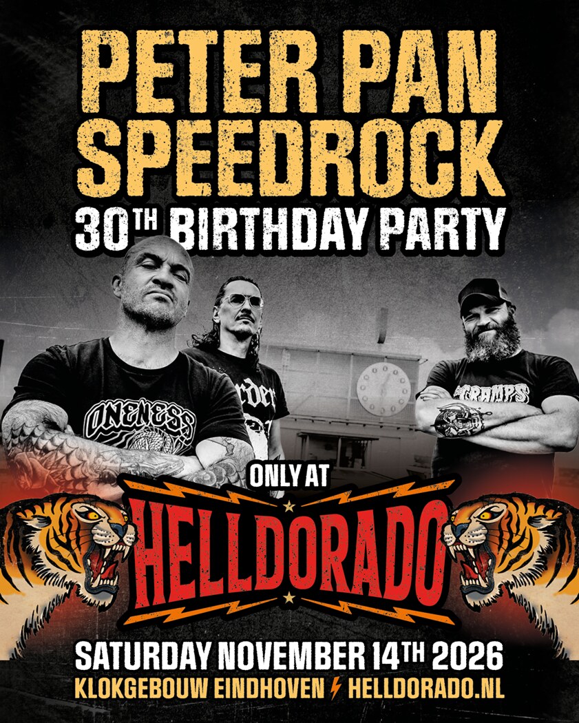 Peter Pan Speedrock viert 30-jarig jubileum tijdens HELLDORADO-festival op zaterdag 14 november in Klokgebouw Eindhoven met speciale gastmuzikanten