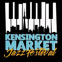 The Kensington Market Jazz Festival Returns September 18 -20 With Alex Bird, Hilario Duran, Robi Botos, Rich Brown, Jane Bunnett, Marc Jordan, Robert Priest + More