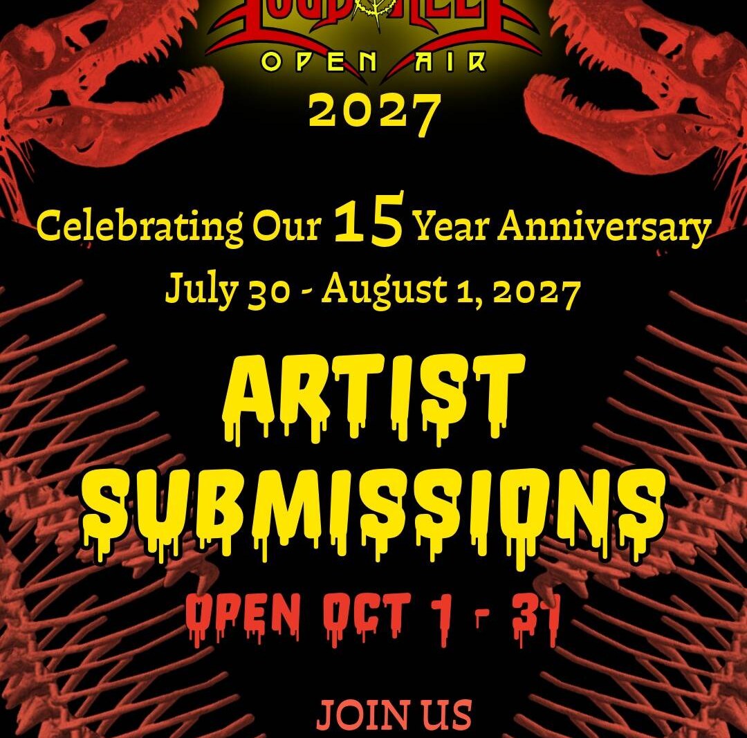 Loud As Hell Open Air Festival Opens Band Submissions for 2027 Lineup! Canada's Heaviest Badlands Gathering!