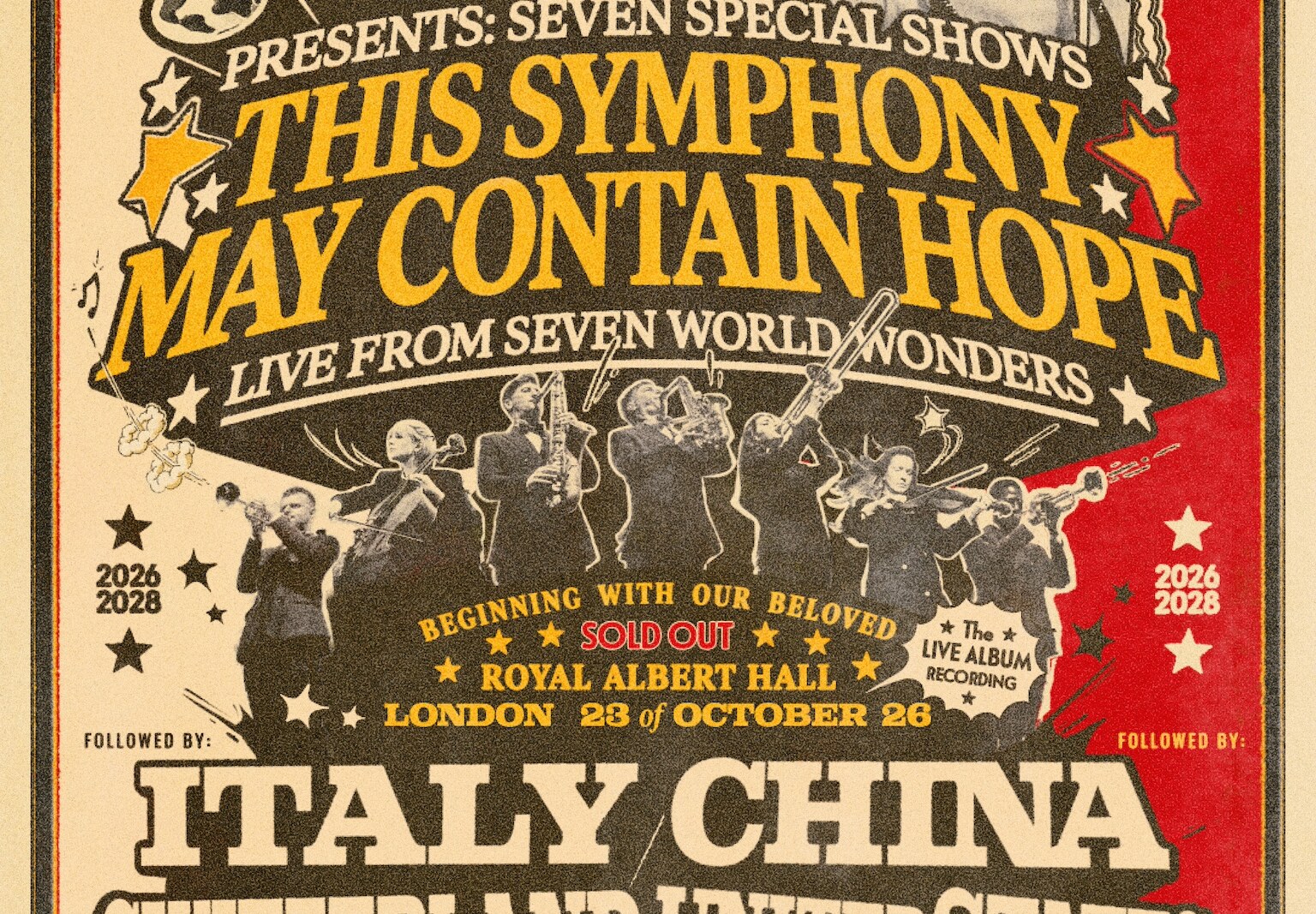 Raye today announces THIS SYMPHONY MAY CONTAIN HOPE. Live From Seven World Wonders