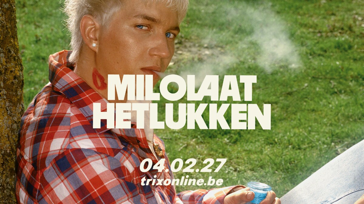 MILOLAATHETLUKKEN speelt op donderdag 4 februari 2026 in Trix
