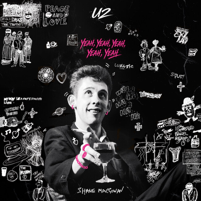 U2 honour Shane MacGowan with cover of 'Yeah, Yeah, Yeah, Yeah, Yeah' from '20th Century Paddy - The Songs of Shane MacGowan', out 13 Nov