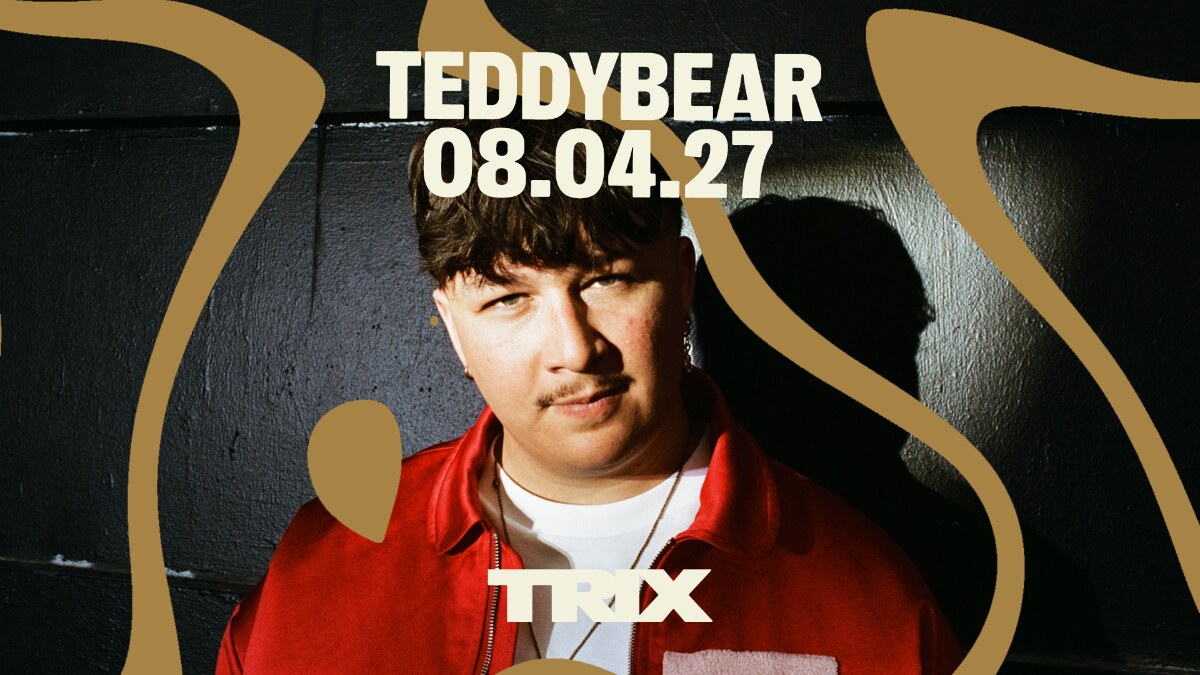 TEDDYBEAR speelt op donderdag 8 april 2027 in Trix
