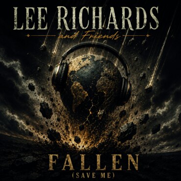 Lee Richards And Friends releases Fallen (Save me)