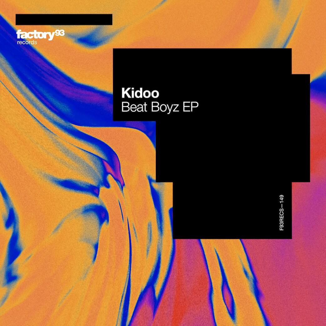 Kidoo Makes His Factory 93 Records Debut With Three-Track “Beat Boyz” EP