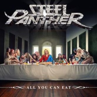 Steel Panther New Album "All You Can Eat" Slated For Release