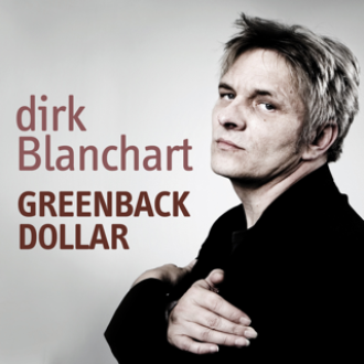 Dirk Blanchard - Greenback Dollar
