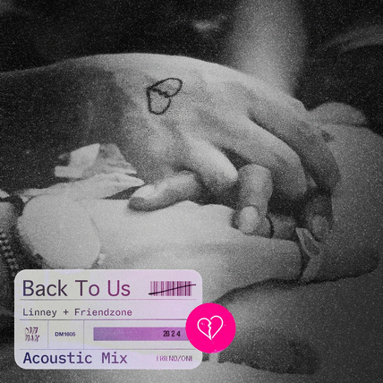 Out now on Dim Mak: Linney shares a dreamy acoustic mix of “Back To Us”