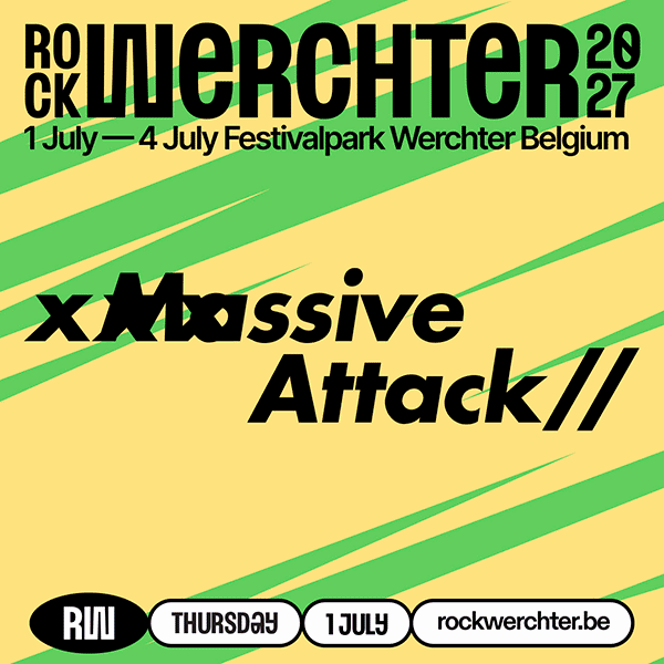 Rock Werchter: Turnstile & Massive Attack join the RW27 lineup!